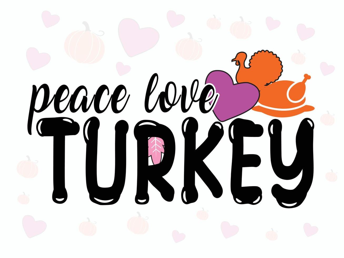 Peach love turkey. Thanksgiving typographic design illustration greeting card template. Thanksgiving Day card with a strip of washi tape on dark wood. vector