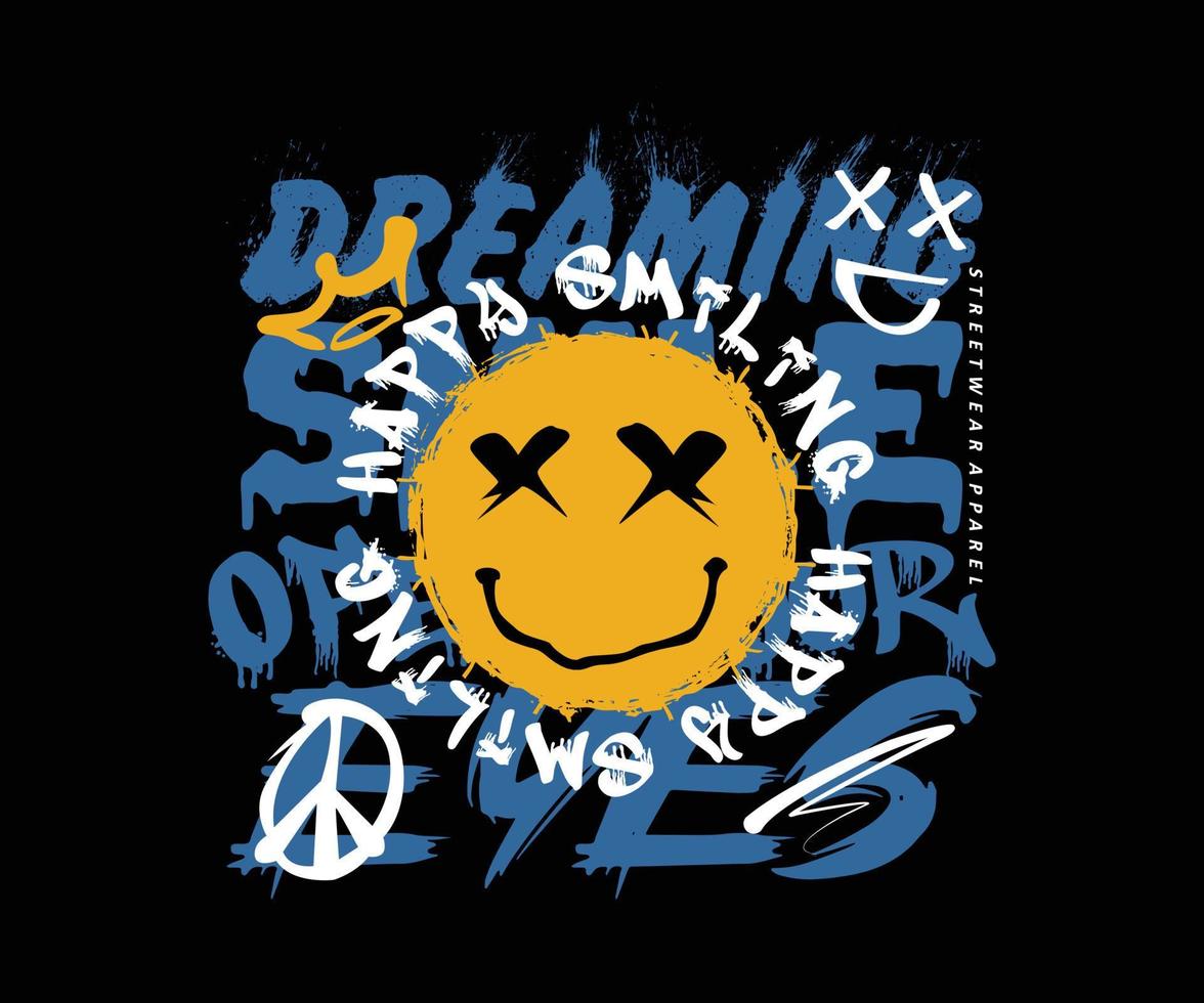 happy smiling emoji icon in grunge effect with a slogan print design, vector graphic, typographic poster or tshirts street wear and urban style