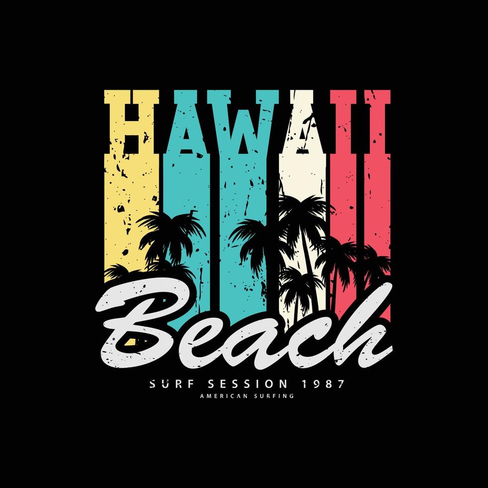 tipografía de ilustración de hawaii. perfecto para el diseño de camisetas vector