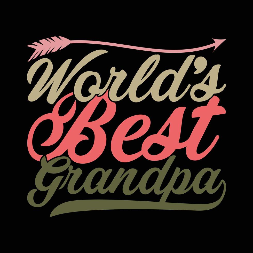 el mejor abuelo del mundo, tipografía divertida del abuelo diseño de letras vintage ilustración vectorial vector