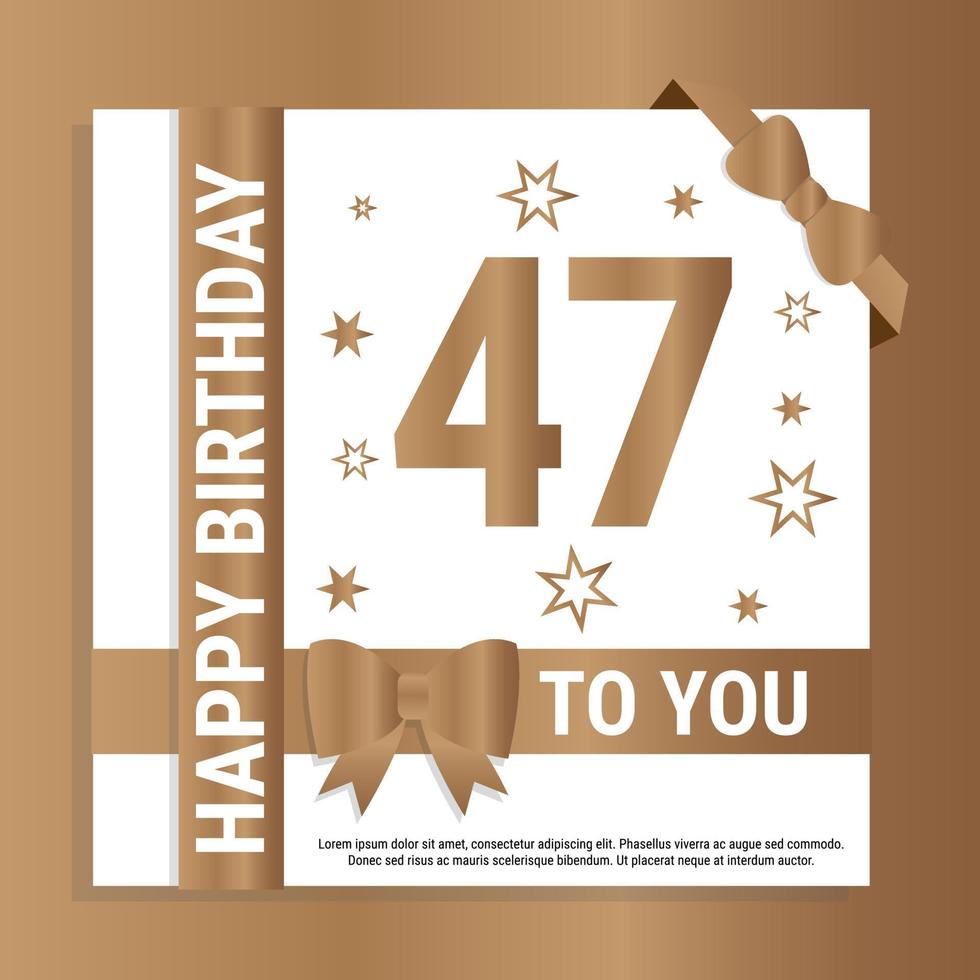 Happy 47th Birthday. Gold numerals and glittering gold ribbons. Festive background. Decoration for party event, greeting card and invitation, design template for birthday celebration. Eps10 Vector