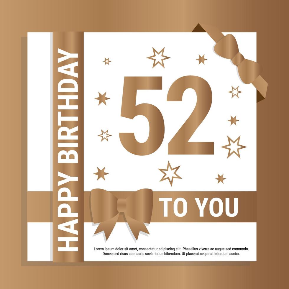 Happy 52th Birthday. Gold numerals and glittering gold ribbons. Festive background. Decoration for party event, greeting card and invitation, design template for birthday celebration. Eps10 Vector