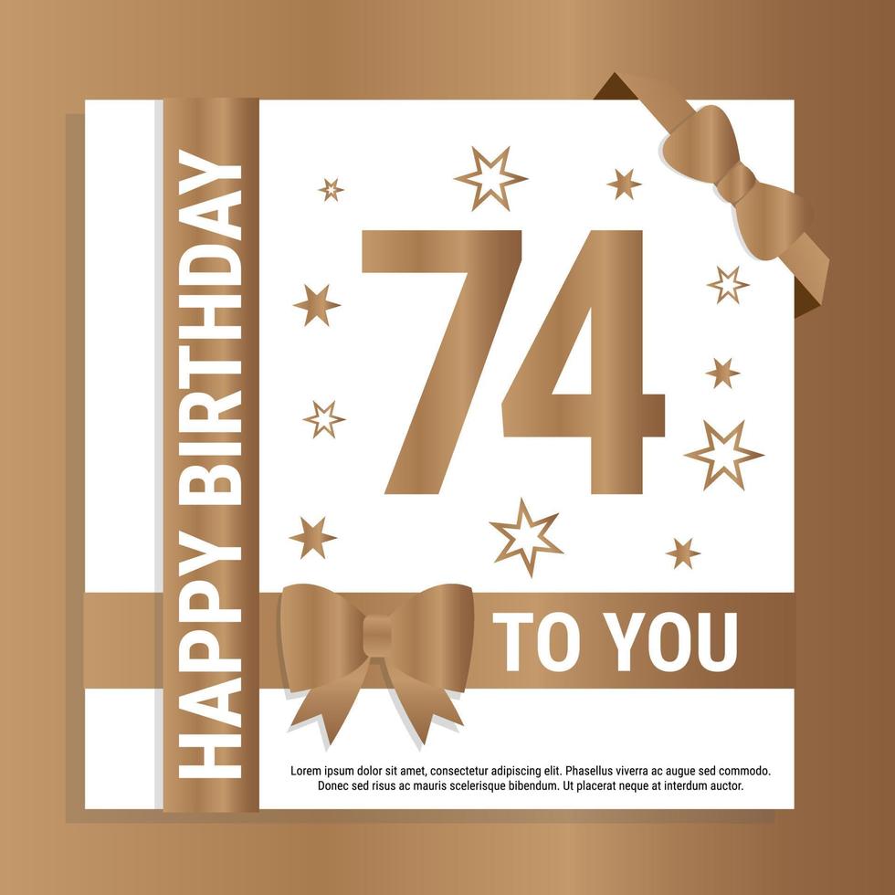 Happy 74th Birthday. Gold numerals and glittering gold ribbons. Festive background. Decoration for party event, greeting card and invitation, design template for birthday celebration. Eps10 Vector