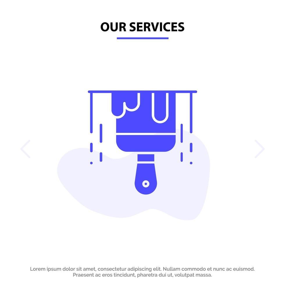 Our Services Brush Construction Paint Solid Glyph Icon Web card Template vector