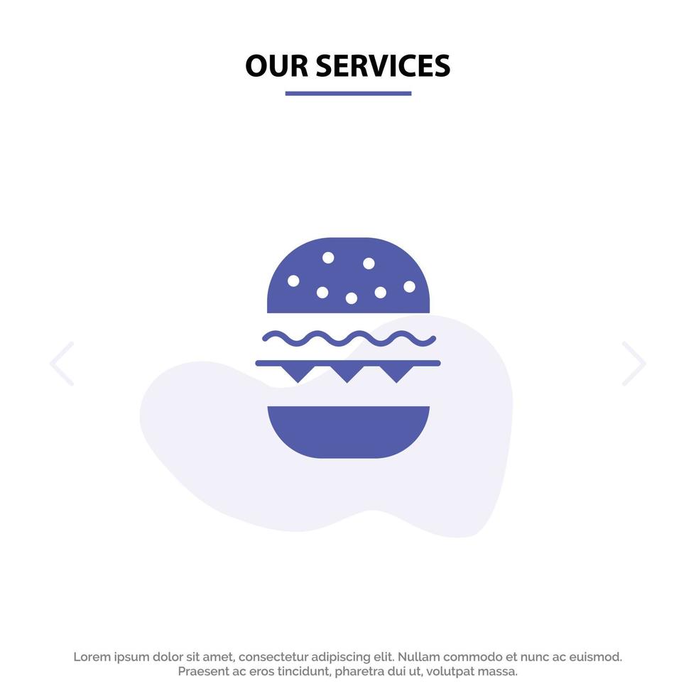 Our Services Burger Food Eat Canada Solid Glyph Icon Web card Template vector