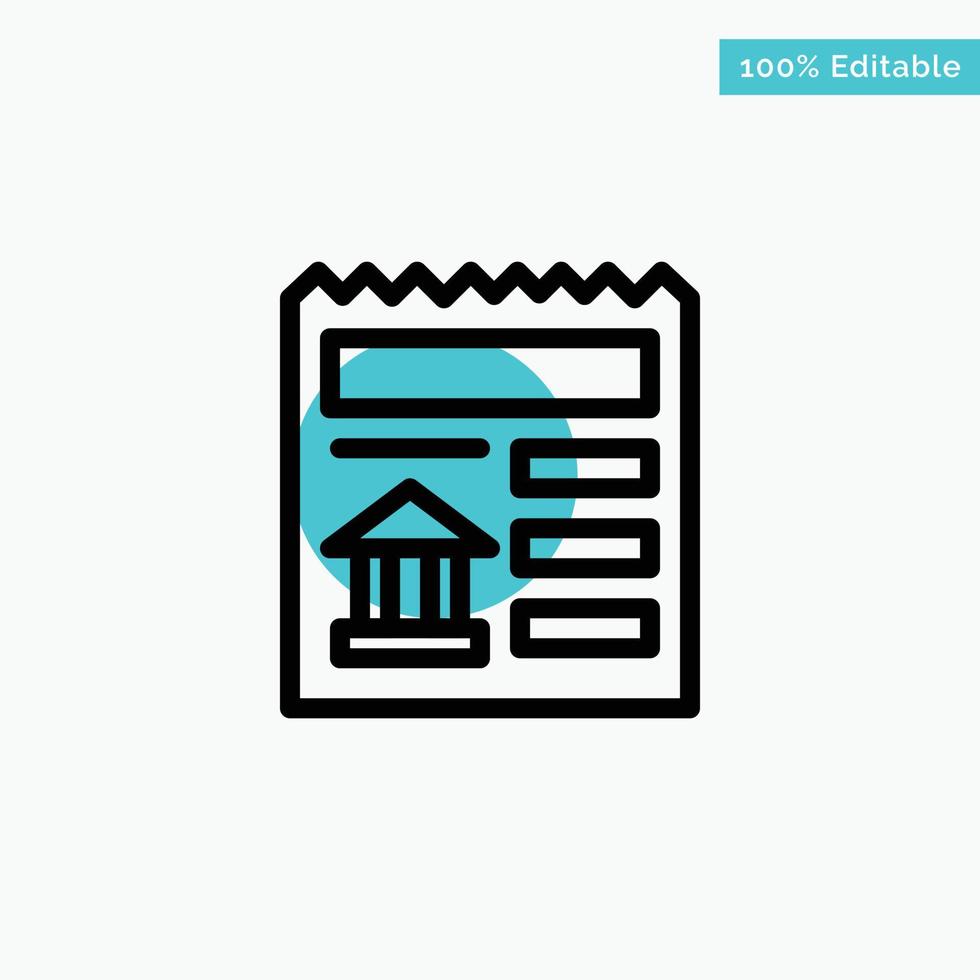 Basic Document Ui Bank turquoise highlight circle point Vector icon