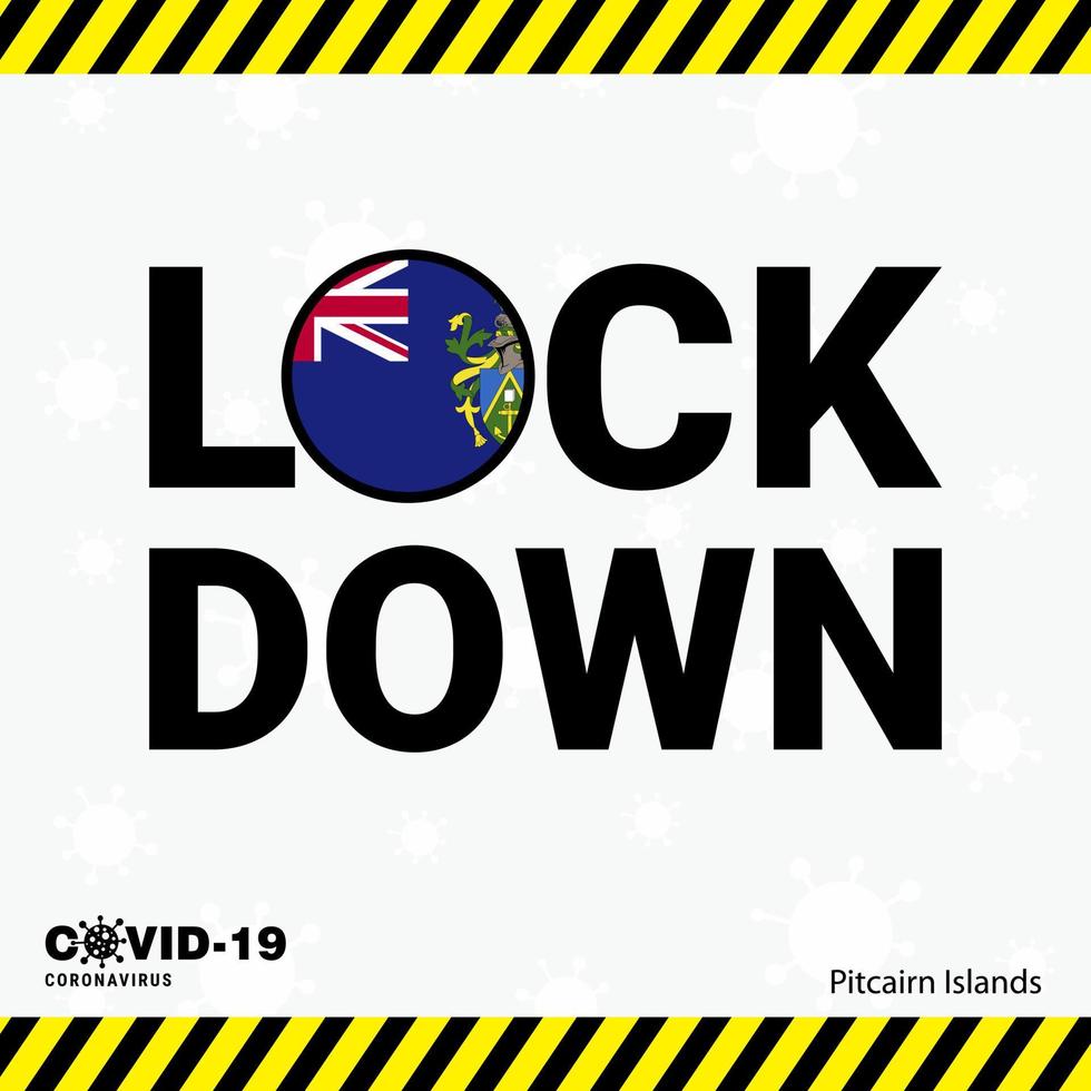 Coronavirus Pitcairn Islnand Lock DOwn Typography with country flag Coronavirus pandemic Lock Down Design vector