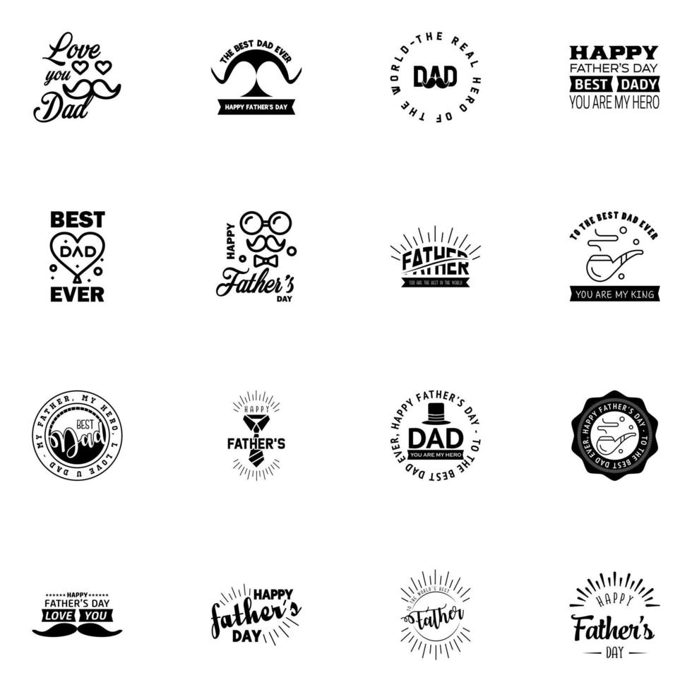 Happy Fathers day greeting hand lettering badges 16 Black Typo isolated on white Typography design template for poster banner gift card t shirt print label sticker Retro vintage style Vector i