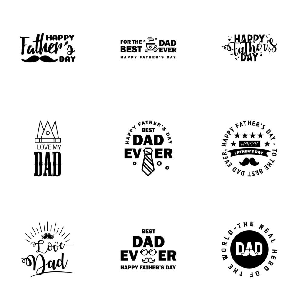 Happy Fathers Day greeting Card 9 Black Calligraphy Vector illustration Editable Vector Design Elements