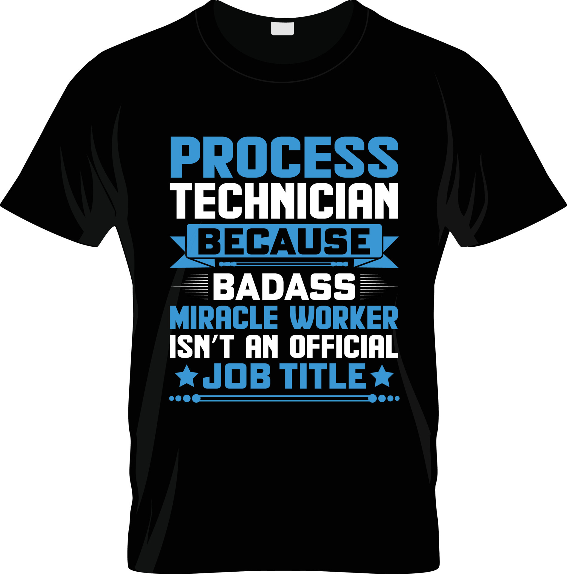 Technician tshirt design, Technician tshirt slogan and apparel design, Technician typography