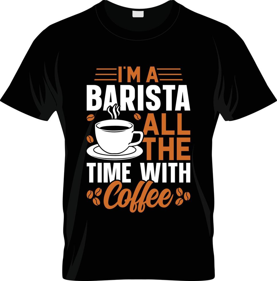 diseño de camisetas de café barista, eslogan de camisetas de café barista y diseño de ropa, tipografía de café barista, vector de café barista, ilustración de café barista