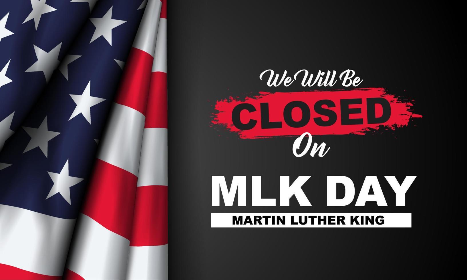 Martin Luther King Jr Day Background We Will Be Closed On MLK Day martin-luther-king-jr-day-background-we-will-be-closed-on-mlk-day