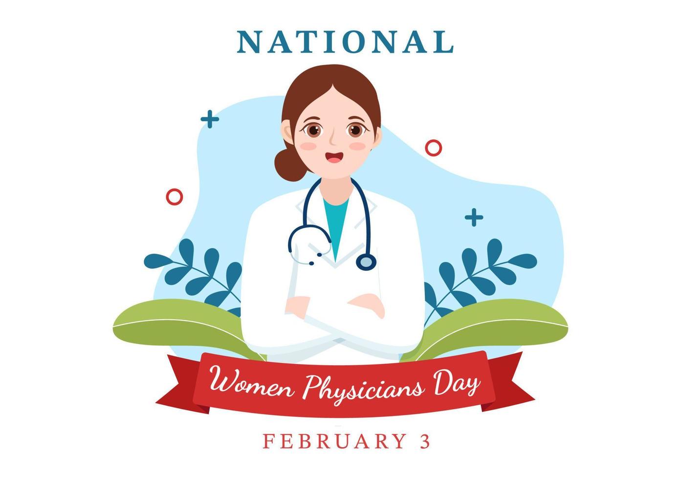 National Women Physicians Day on February 3 to Honor Female Doctors Across the Country in Flat Cartoon Hand Drawn Templates Illustration vector