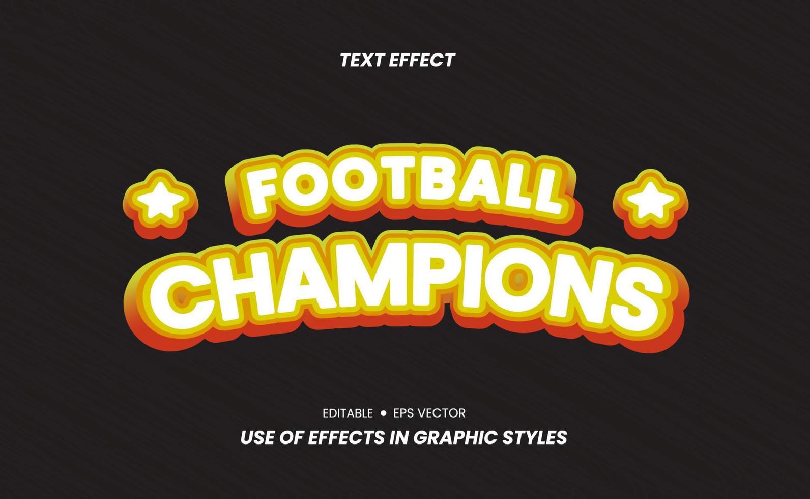 Text Effects - Football Champions text is editable vector