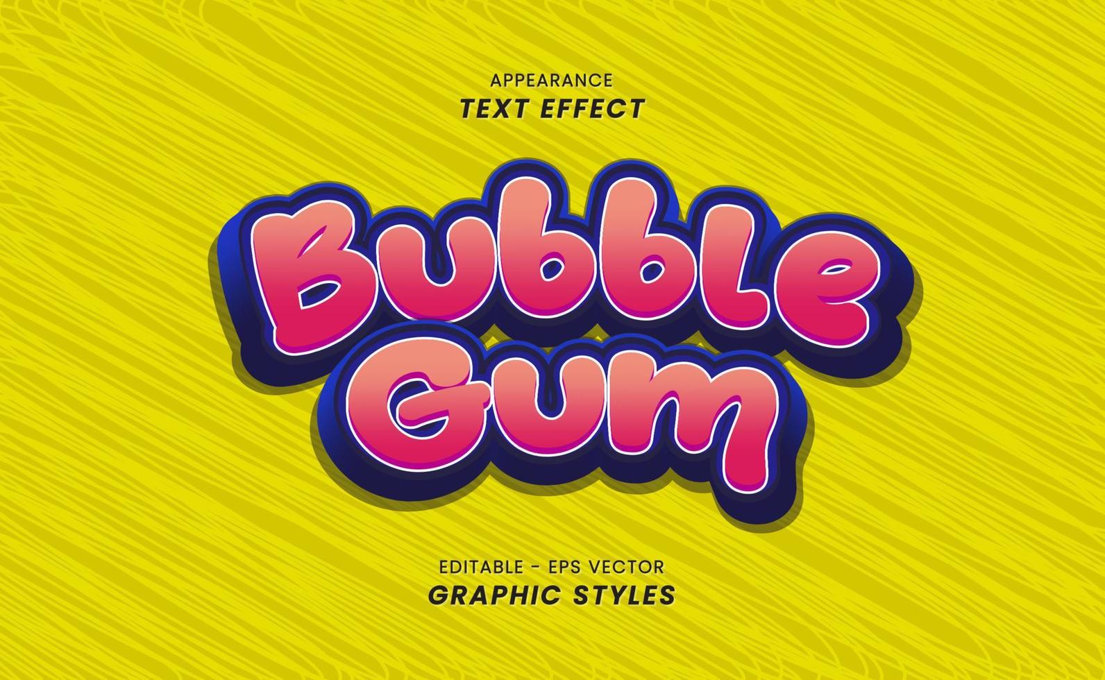 Sticker Text Effect Appearance - Bubble Gum Word Writing. vector