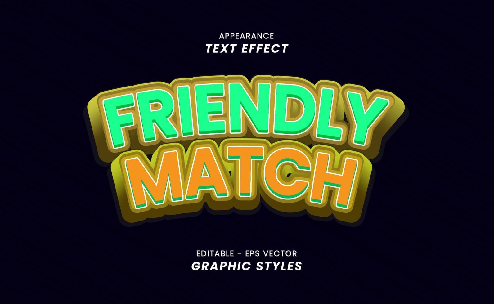 Appearance Text Effect - Text Friendly Match is editable. Graphic Styles vector