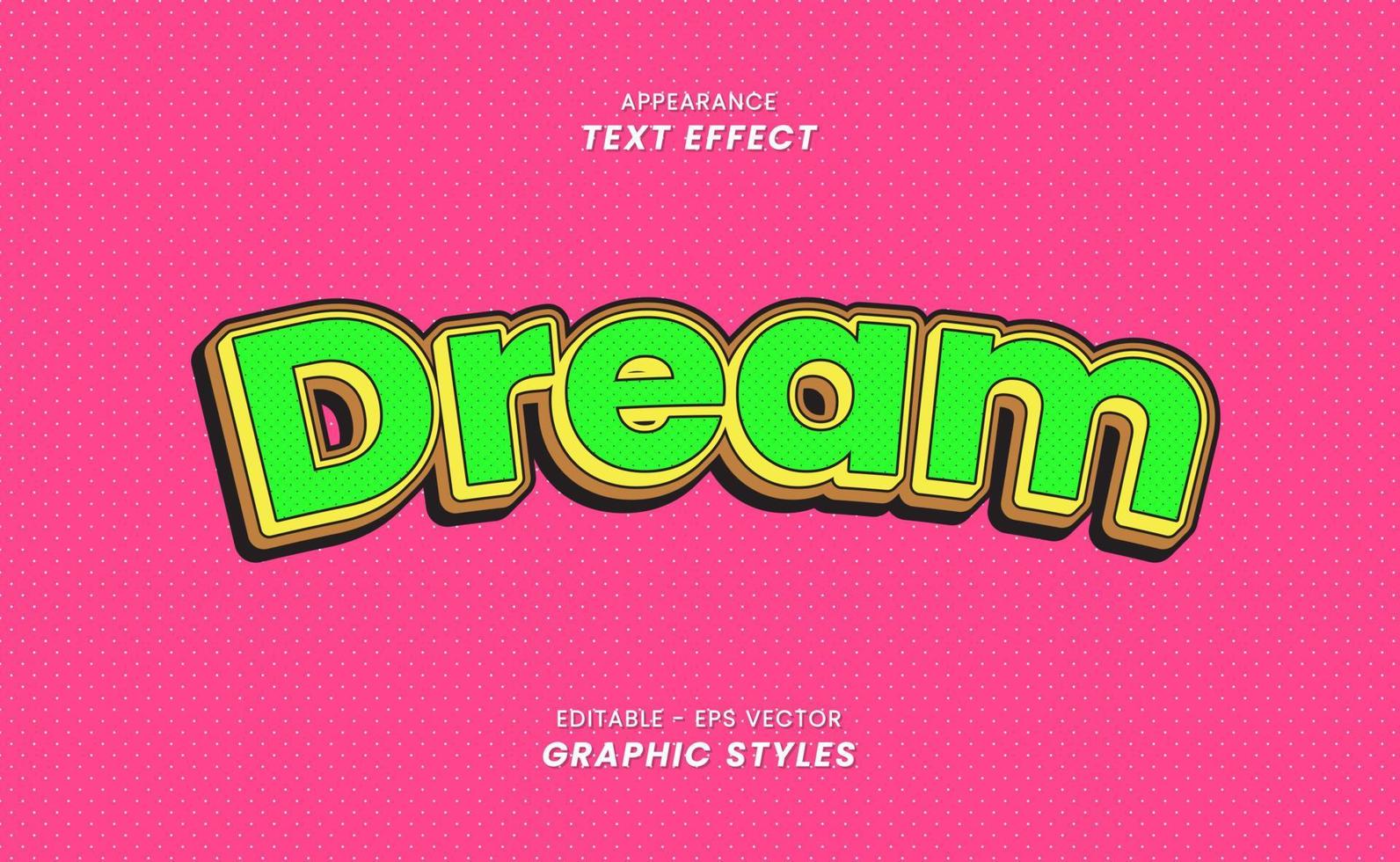 Appearance Text Effect - With Editable Word Dream. vector