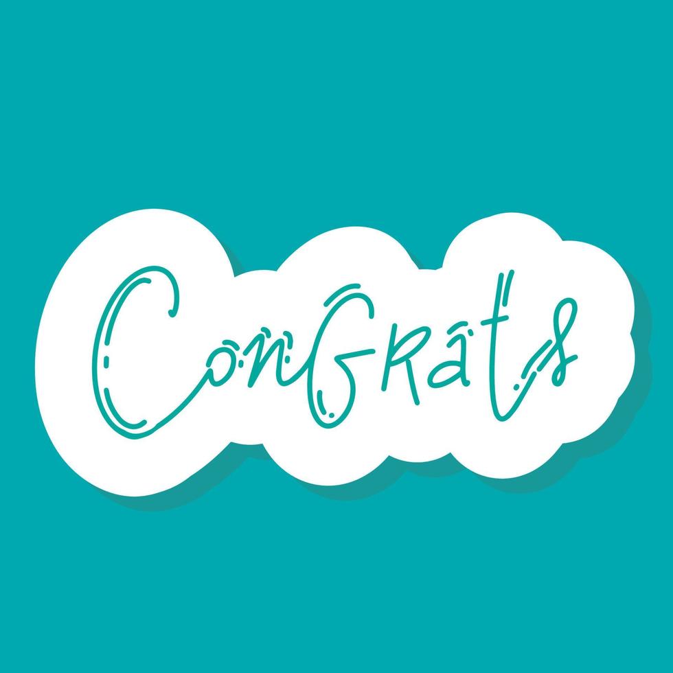 Congrats hand written lettering for congratulations card, greeting card, invitation, poster and print. Modern brush calligraphy. Isolated on background. Vector illustration.