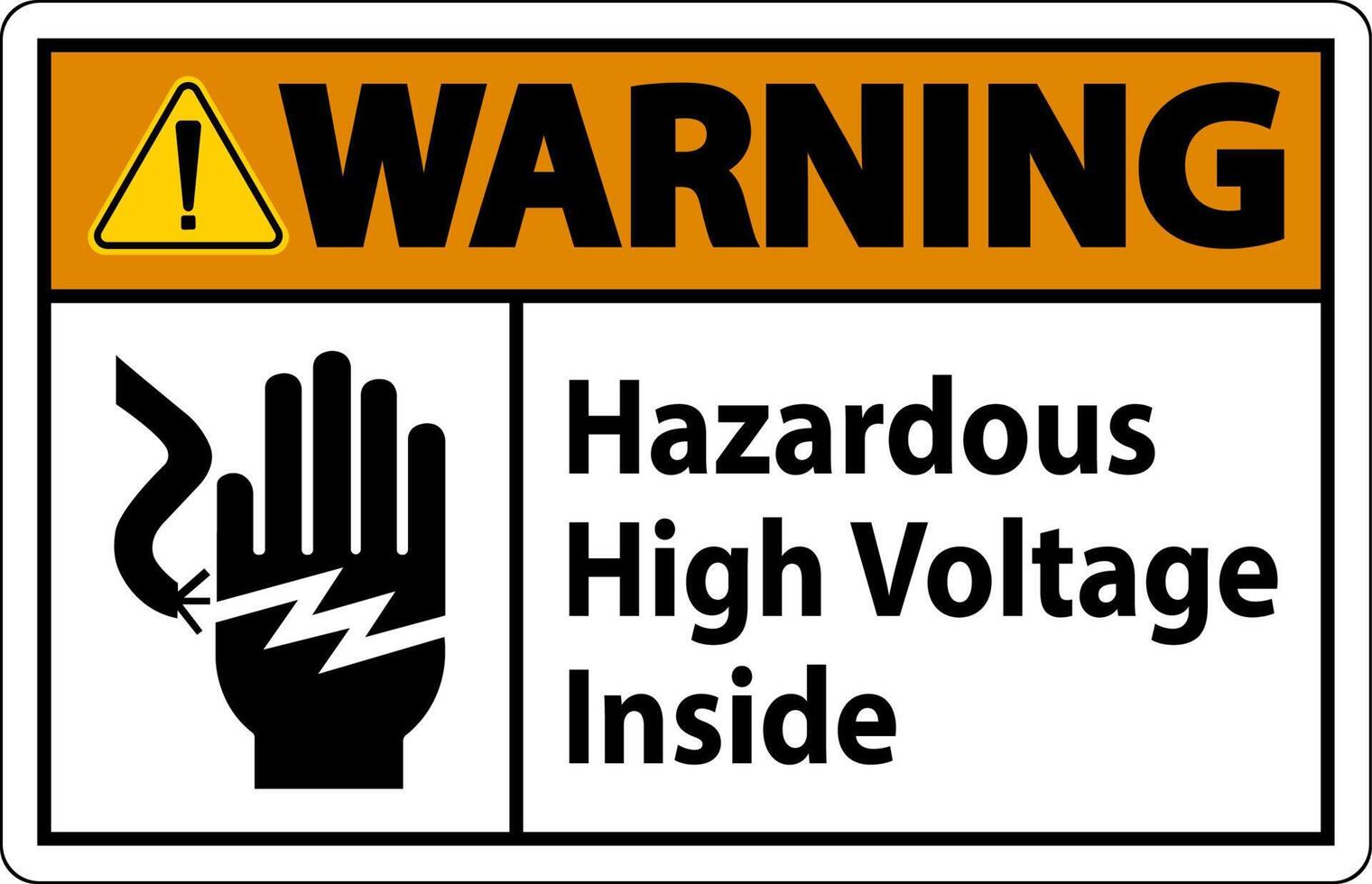 Warning Hazardous High Voltage Inside Sign On White Background vector