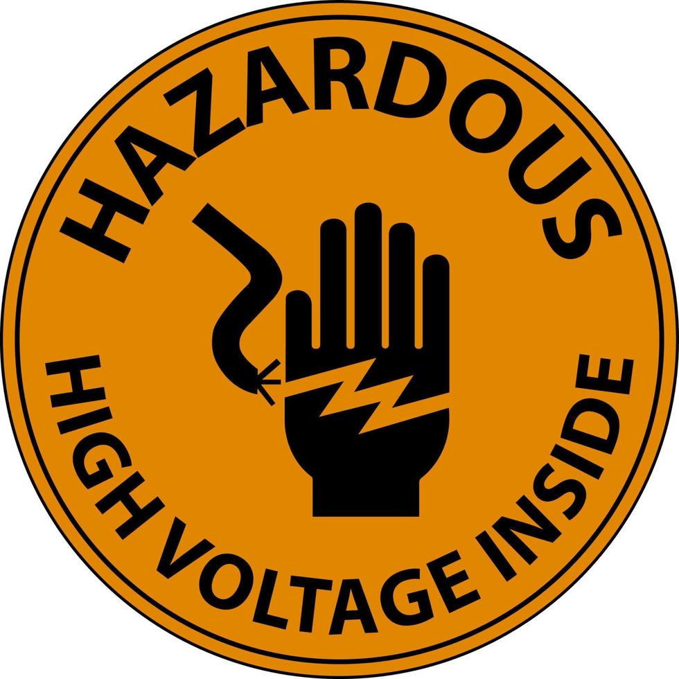 Warning Hazardous High Voltage Inside Sign On White Background vector