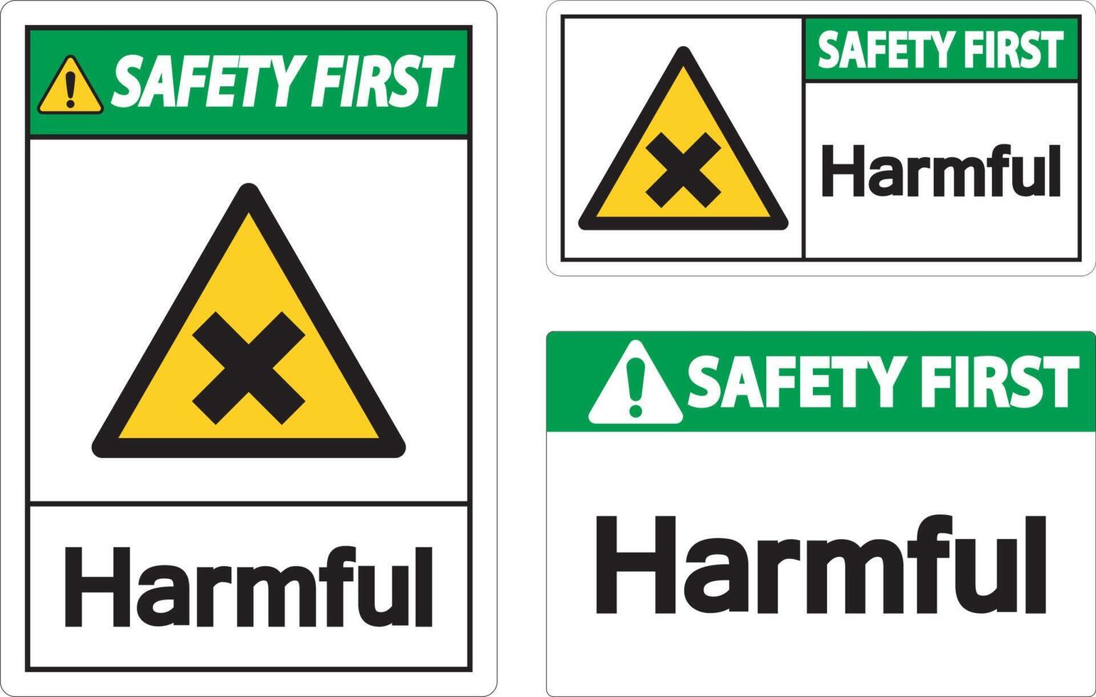 Harmful Safety First Sign On White Background vector