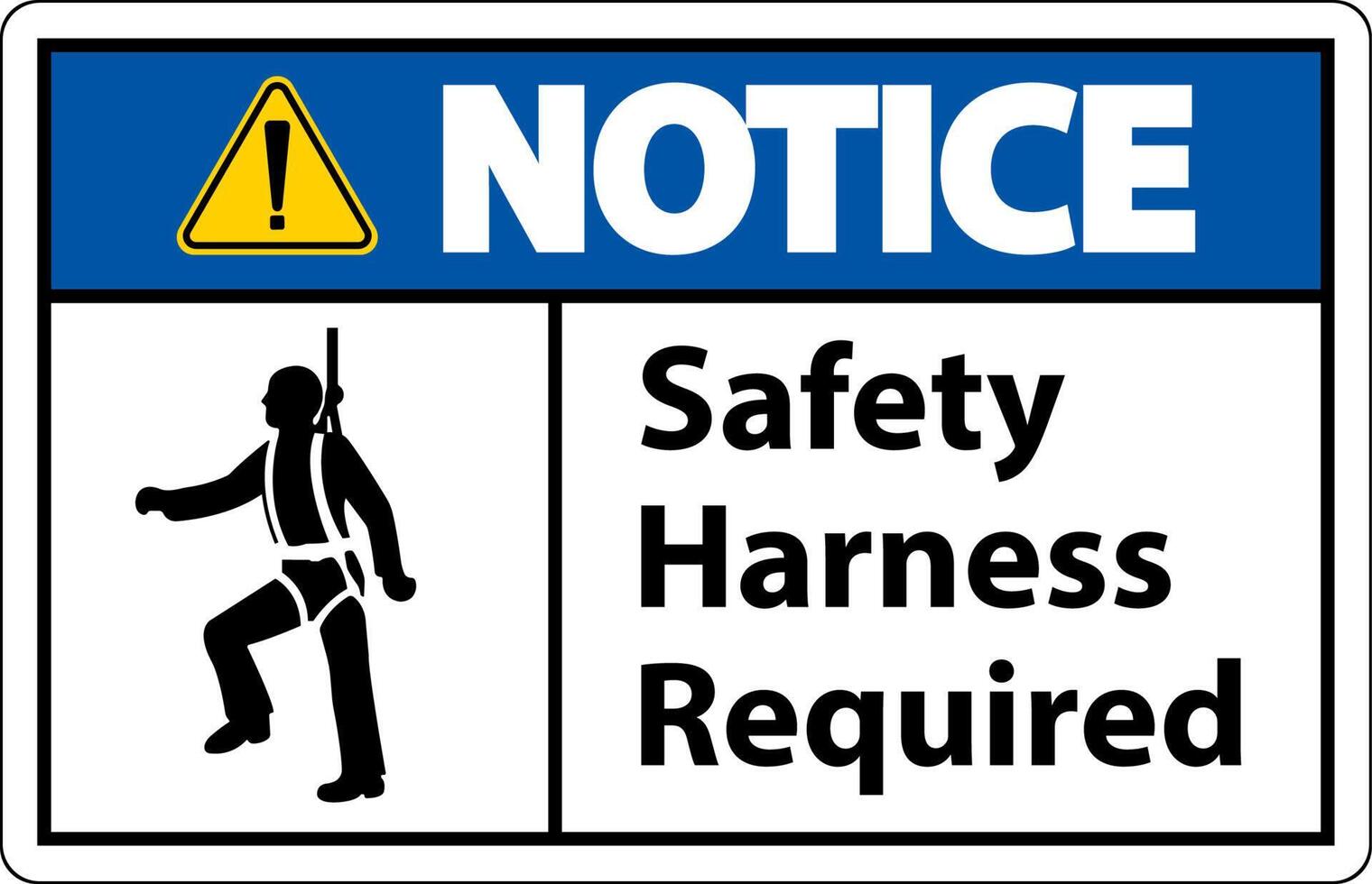 Notice Safety Harness Required Sign On White Background 14832838 Vector notice-safety-harness-required-sign-on-white-background-14832838-vector