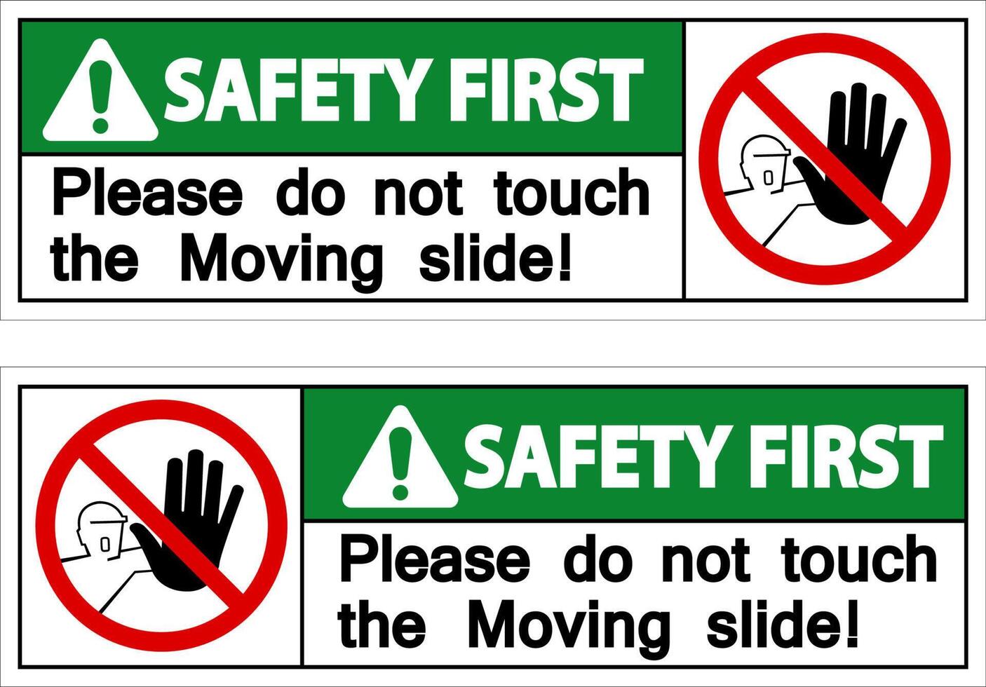 Safety First Please do not touch the moving slide on white background vector