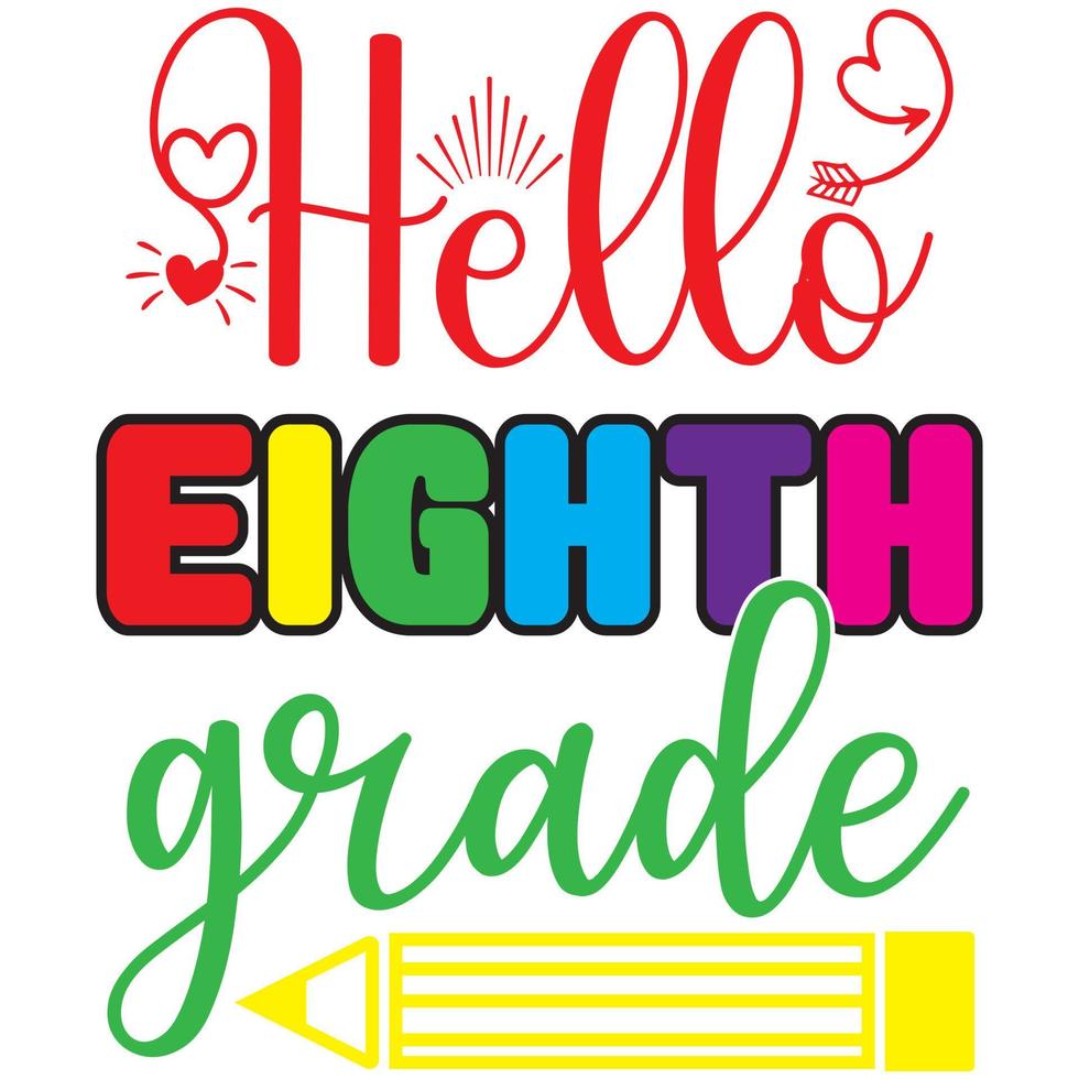 hello eighth grade vector