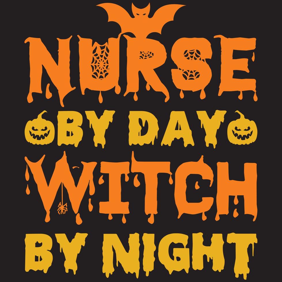 nurse by day witch by night vector