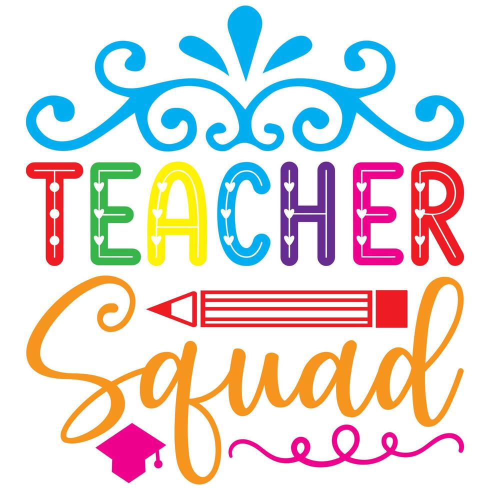 teacher squad design vector