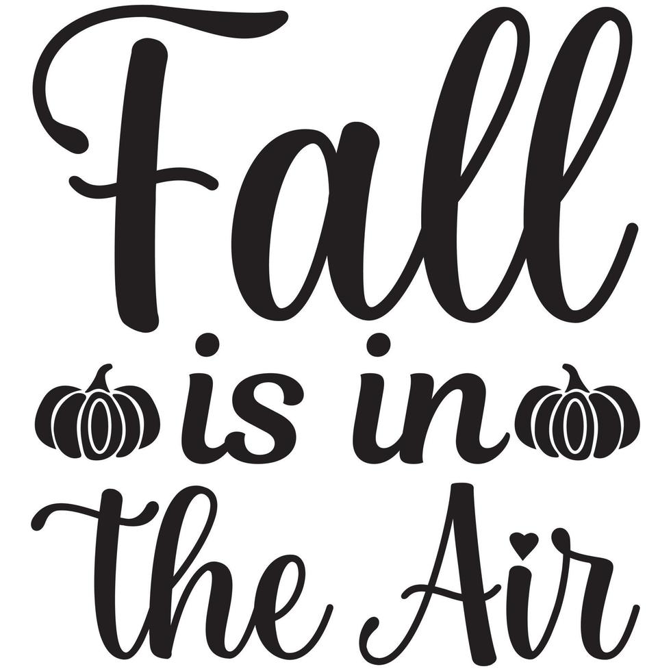 fall is in the air vector