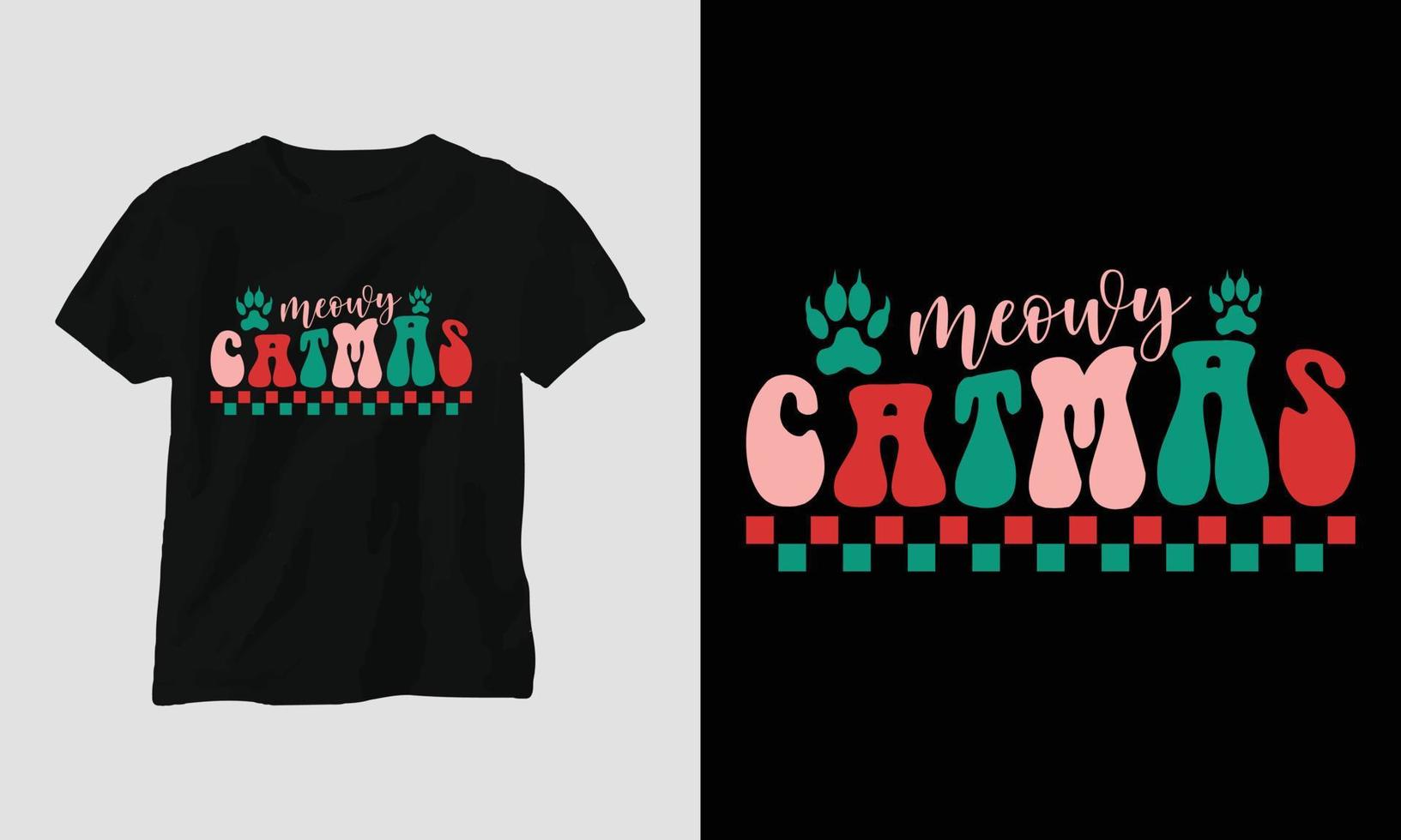 meowy catmas - Christmas Retro Groovy t-shirt and apparel design. vector