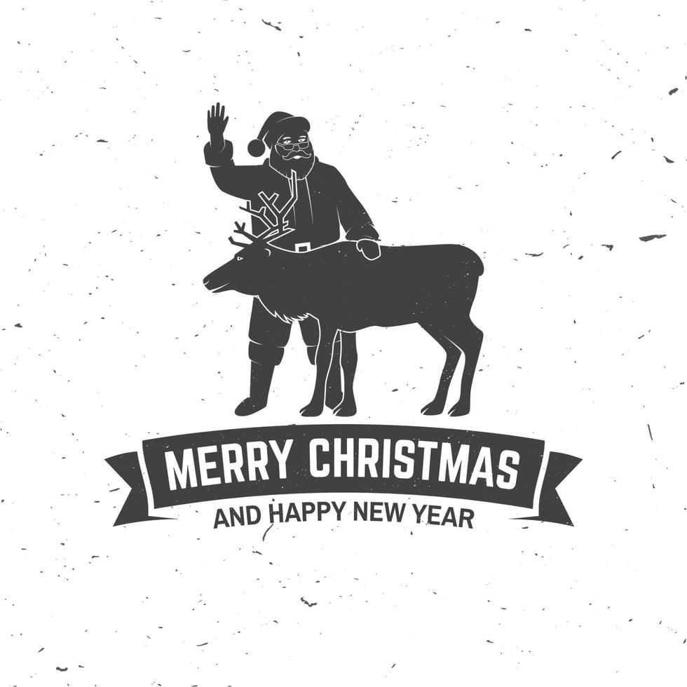 Merry Christmas and Happy New Year retro template with Santa Claus and deer silhouette vector