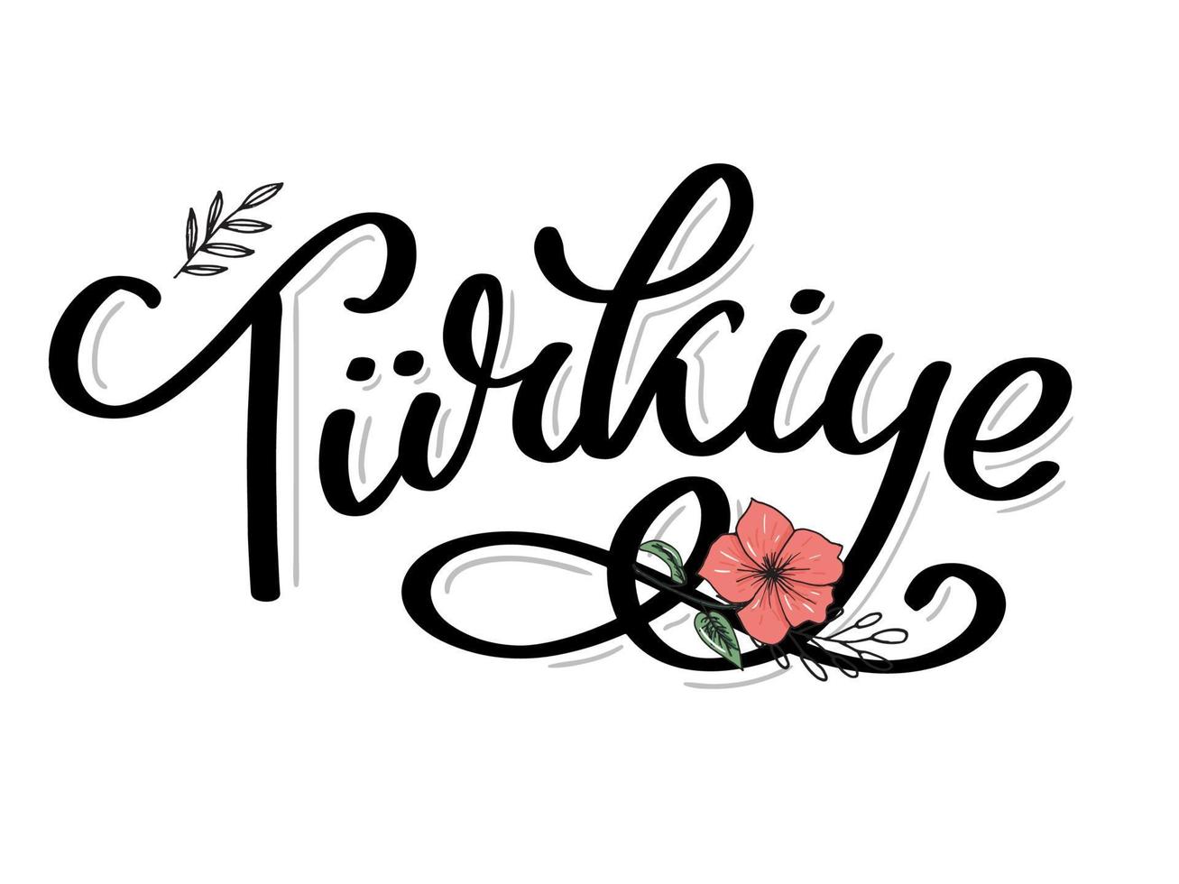 Text in the Turkish Turkey Lettering. Handwritten name of the country. Vector design template.