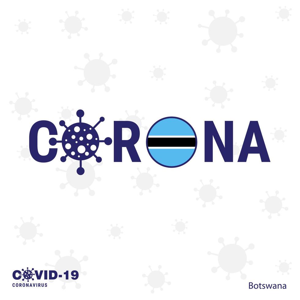Botswana Coronavirus Typography COVID19 country banner Stay home Stay Healthy Take care of your own health vector