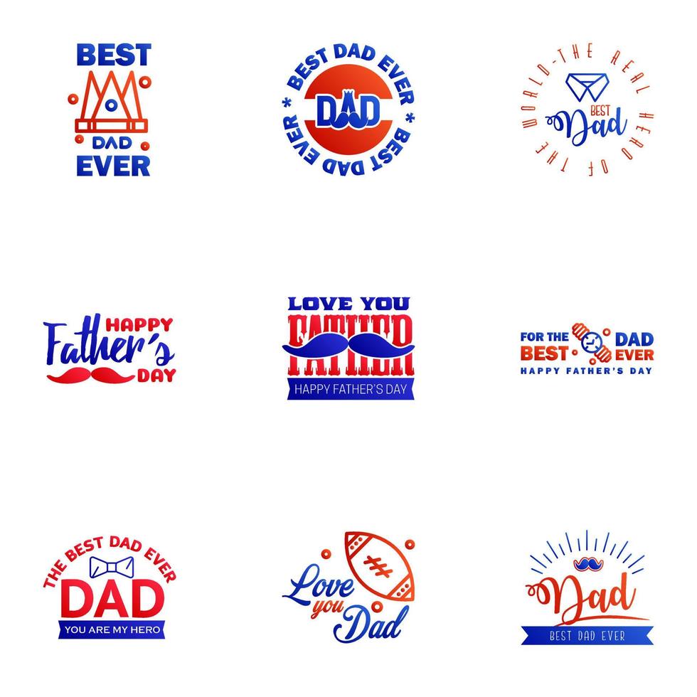 happy fathers day 9 Blue and red text design Vector calligraphy Typography poster Usable as background Editable Vector Design Elements