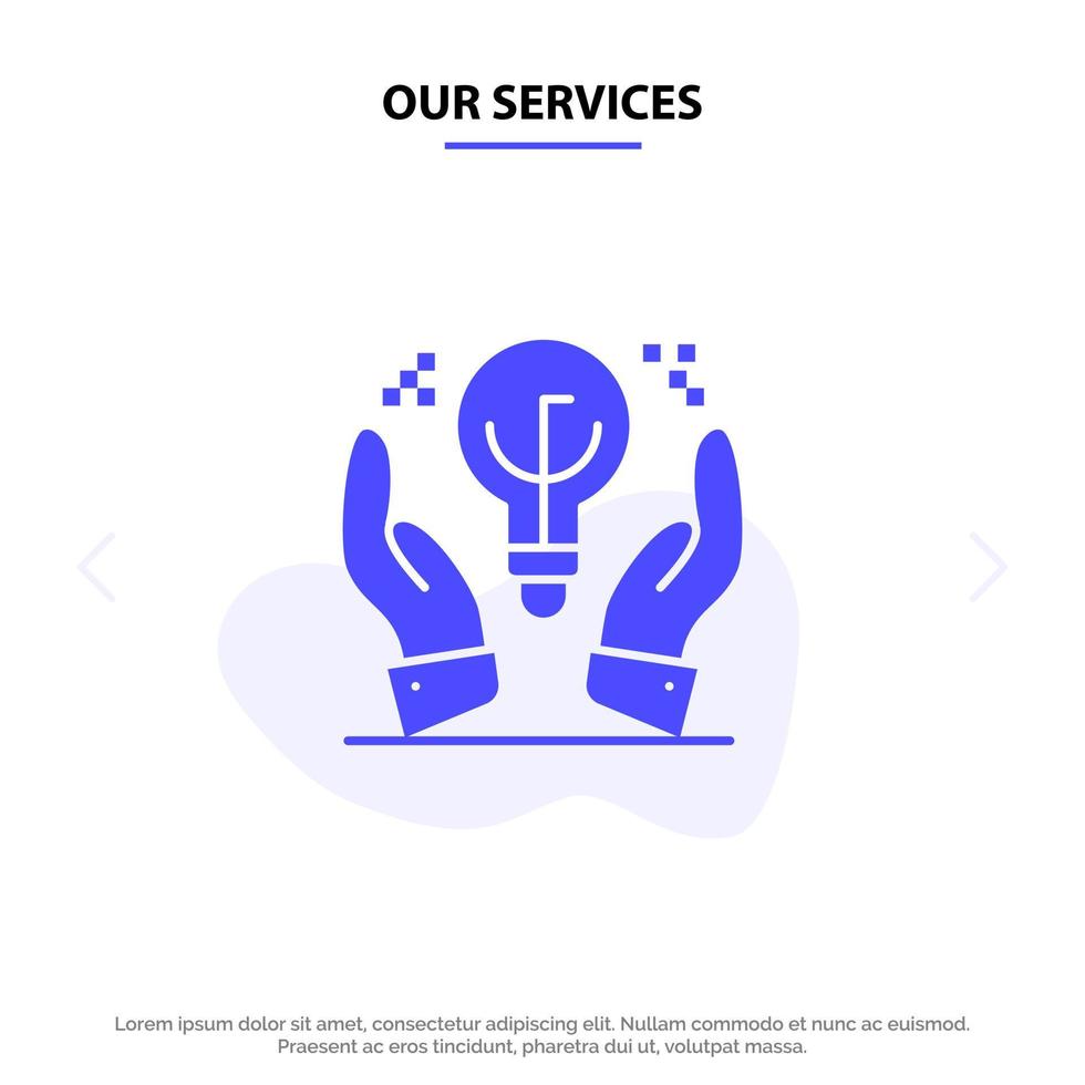 nuestros servicios ideas protegidas idea de negocio mano icono de glifo sólido plantilla de tarjeta web vector