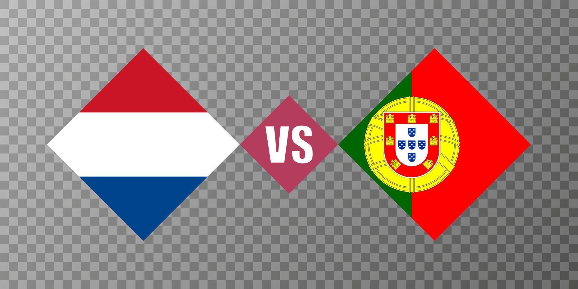 Netherlands vs Portugal flag concept. Vector illustration.