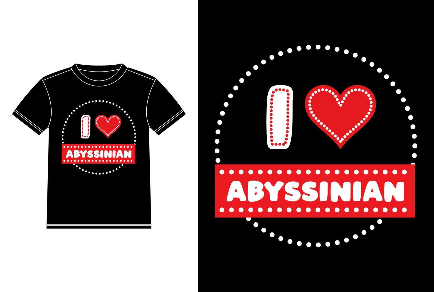 I  Love Abyssinian Bison Dash Line T-shirt Design template, Abyssinian Cat on Board, Car Window Sticker Vector for cat lovers, Black on white apparel design