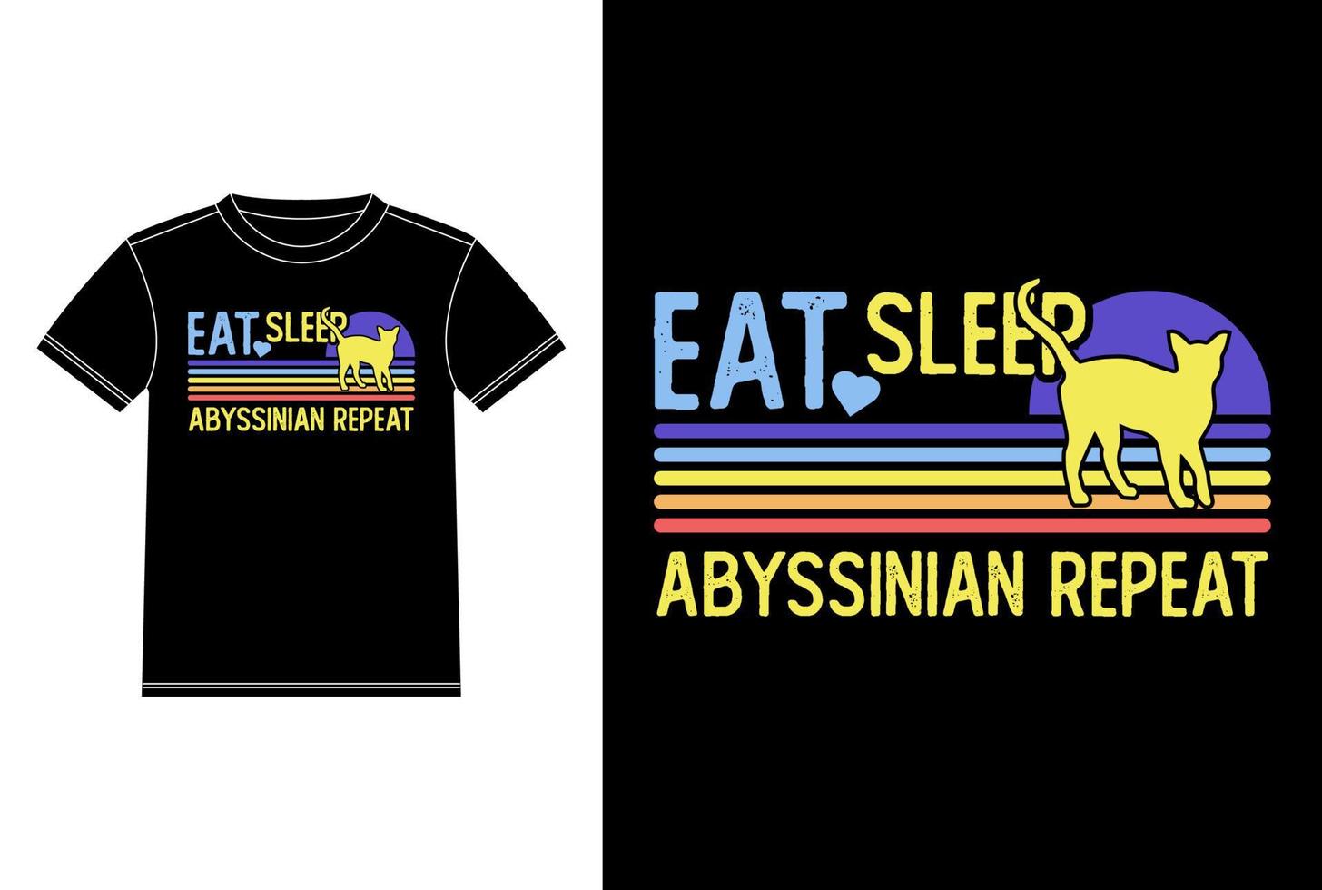 Eat Sleep Abyssinian Cat Repeat Vintage T-shirt Design template, Abyssinian Cat on Board, Car Window Sticker Vector for cat lovers, Black on white apparel design