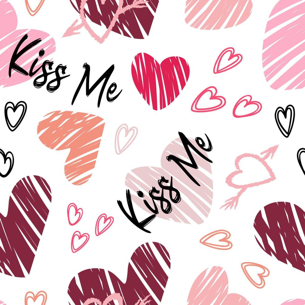 Valentines Day. Hearts, lettering kiss me. Bold modern pattern, graffiti. Bright vector illustrations with grunge textures in a sketch style. For wallpaper, weddings, fabric, wrapping, background.