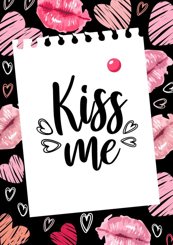 Postcard for Valentines Day. Kiss Me. Letter. Watercolor style lips, hearts with grunge textures. For posters, postcards, banners, fabric printing vector