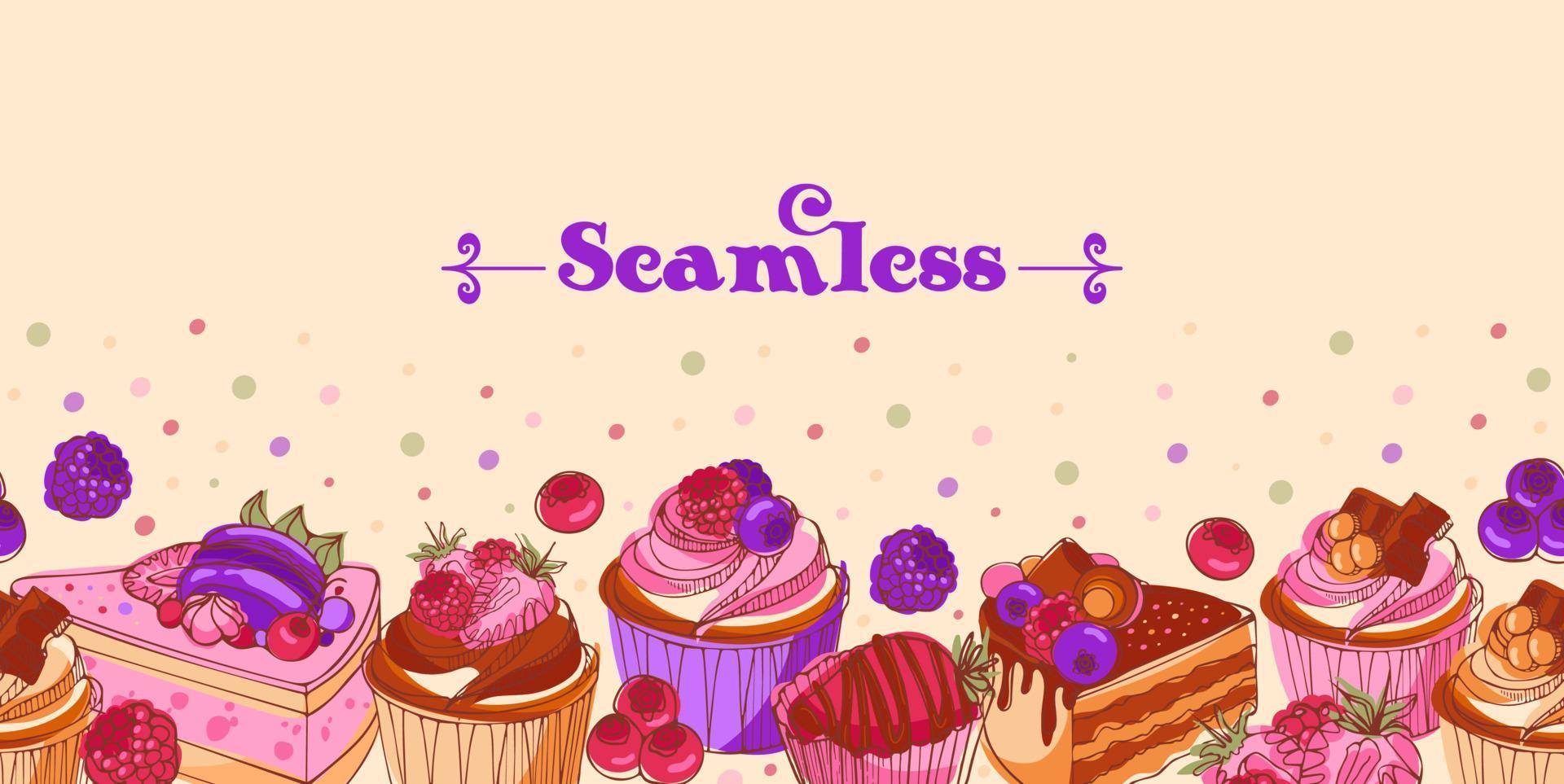 Seamless border from delicious with cupcakes, cake slices and berries. Modern bright vector illustration in sketch style. For menu, pastry shop, birthday, postcard, printing on fabric