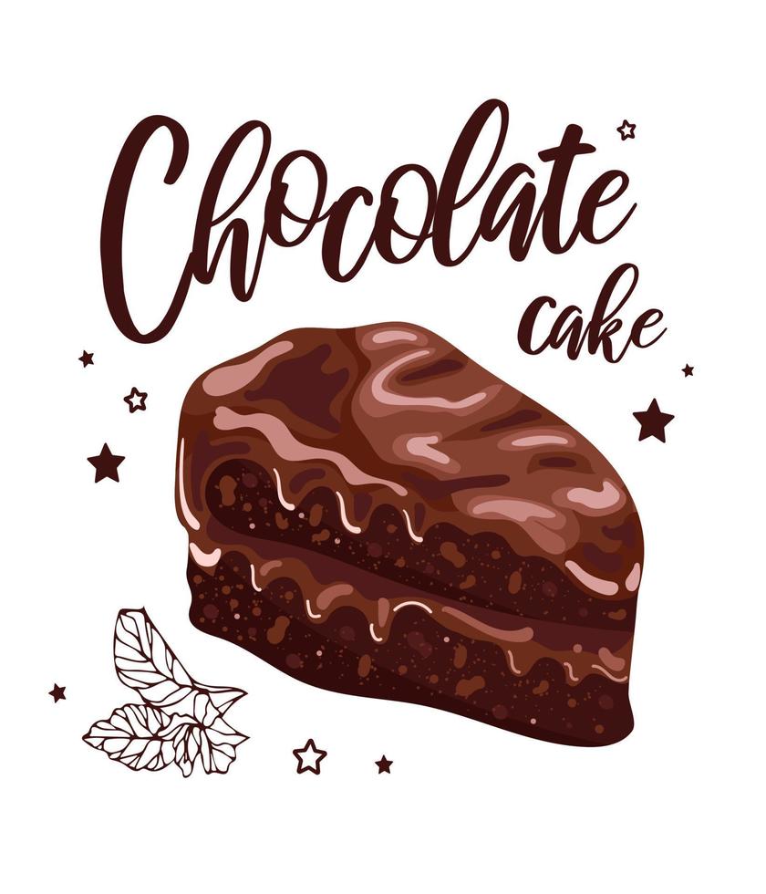 Vector illustration in vintage style of appetizing chocolate cake with lettering. International Cake Day. World Chocolate Day. For cookbooks, desserts, menus, postcards, posters