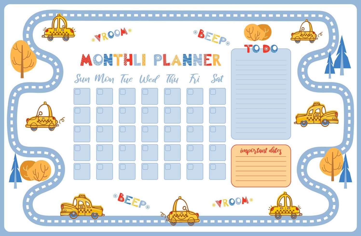 Cartoon cute monthly planner. To do list, notes, template design, important dates. Schedule, printing, calendar for study, scool. Childrens scandinavian vector illustration. yellow vintage taxi