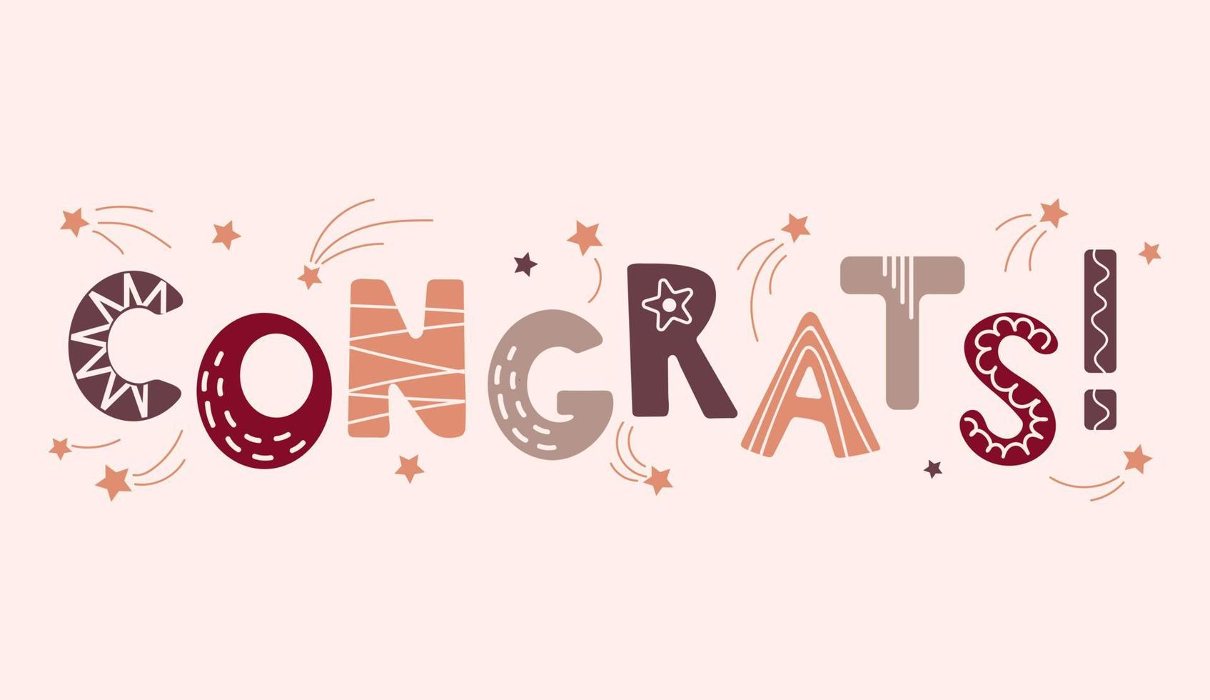 Congratulations lettering. Congrats text in Scandinavian style, decorated with flying stars. In trendy earthy tones. For christmas, new year, kid, poster, card, birthday party, packaging paper design vector