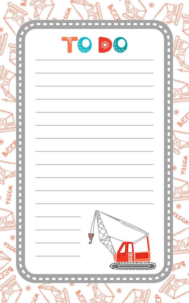 Weekly or daily planner for children. Scandinavian style. Cartoon vector illustration. Childrens construction machinery, tractor, crane. For note paper, to do list, stickers templates design