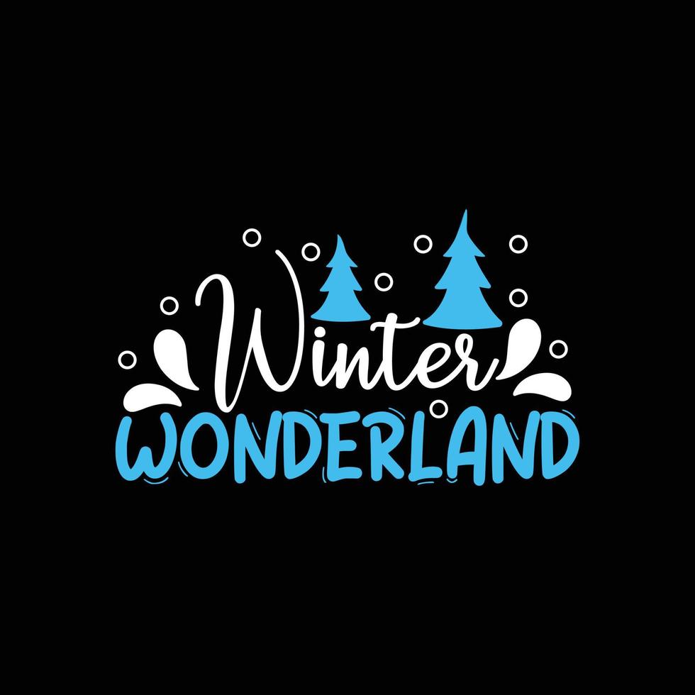 winter wonderland vector t-shirt design. winter t-shirt design. Can be used for Print mugs, sticker designs, greeting cards, posters, bags, and t-shirts