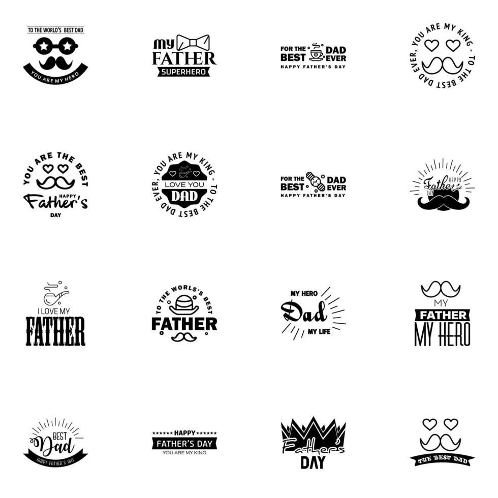 Happy fathers day 16 Black typography set Vector emblems Lettering for greeting cards banners tshirt design You are the best dad Editable Vector Design Elements