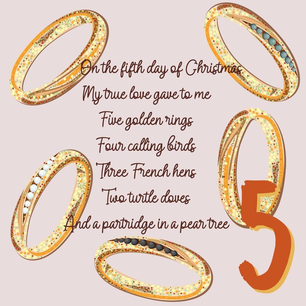 The twelve days of Christmas. Fifth day. Five golden rings. vector